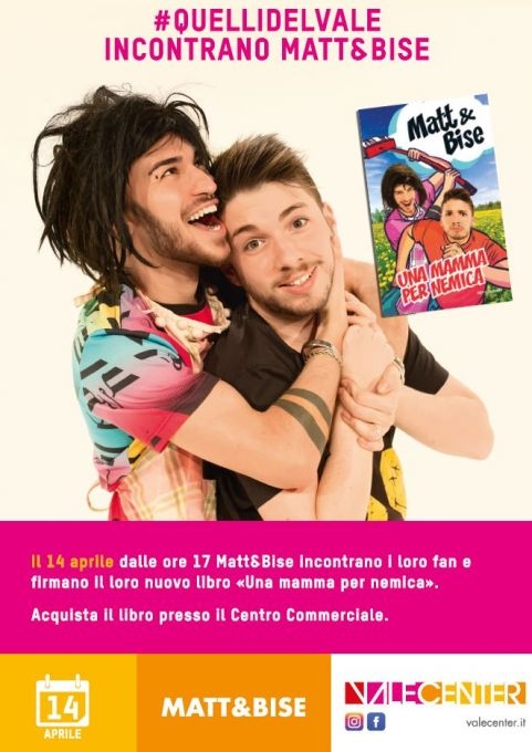 I famosi youtuber Matt&Bise, arrivano a Valecenter